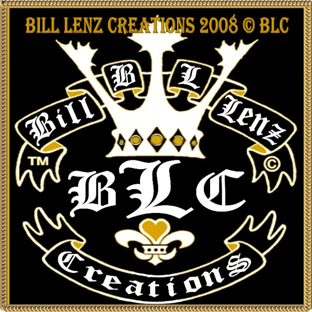 Bill Lenz Creations BLC © 2008
